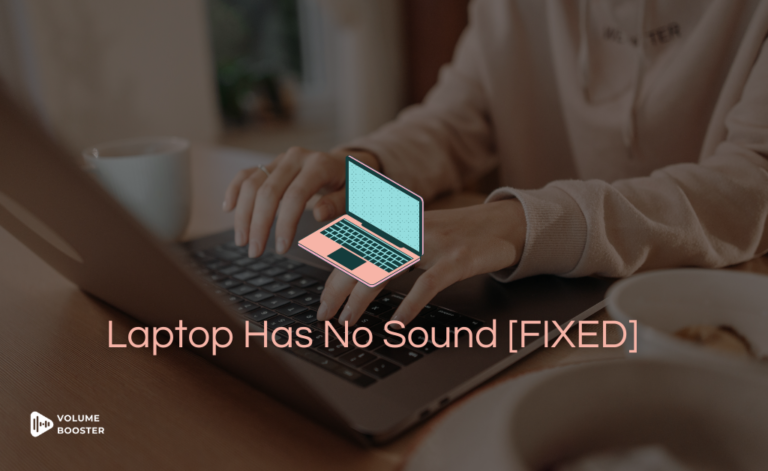 Laptop Has No Sound